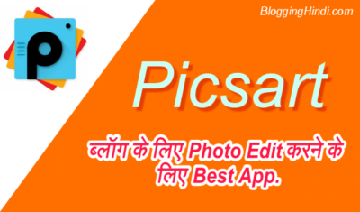 PicsArt – Blogger Ke Liye Best Photo Editor & Creator for Android
