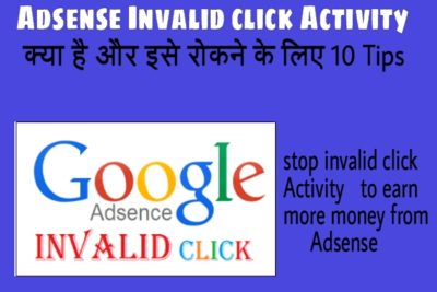 Adsense Invalid click activity ko stop kaise kare 10 Tips